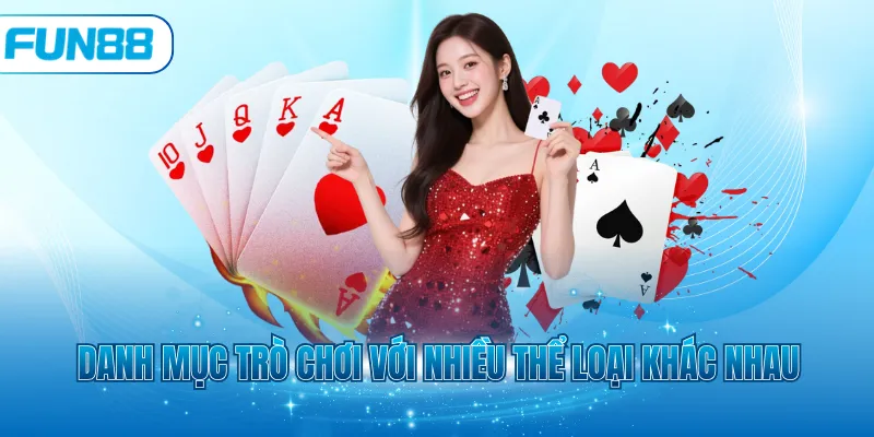 Danh mục trò chơi với nhiều thể loại khác nhau